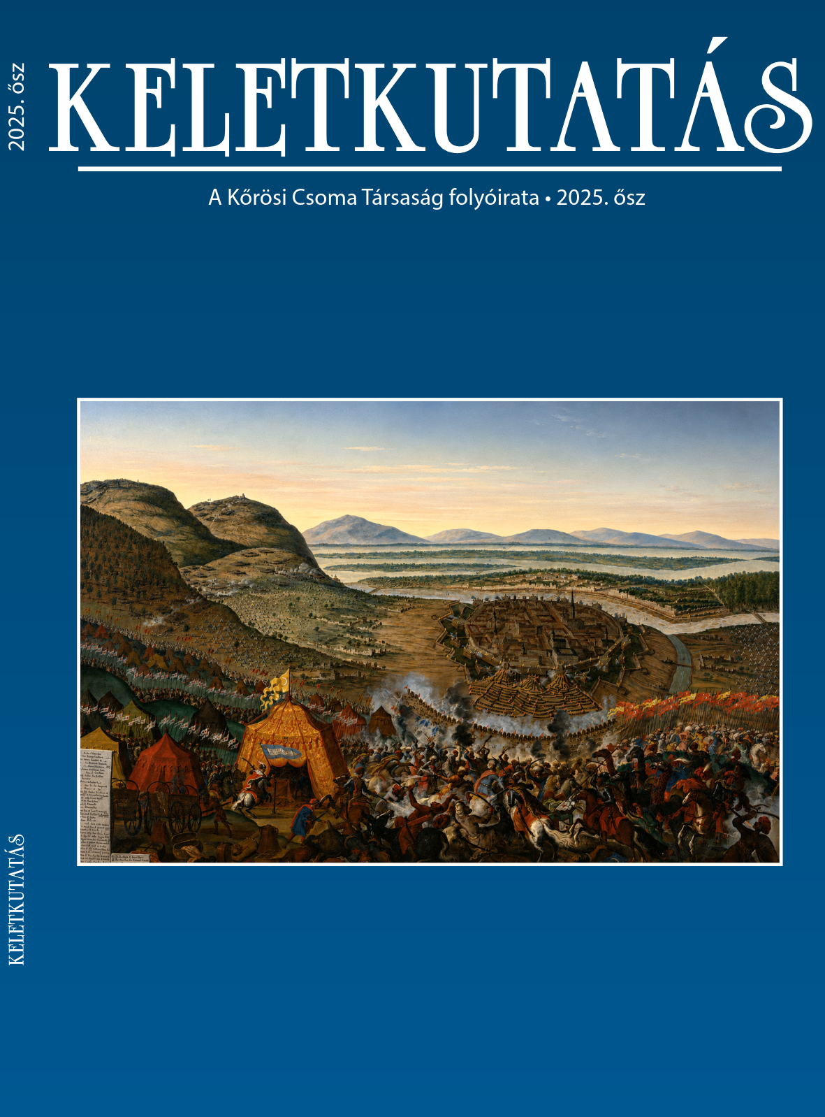 A folyóirat 2025. őszi számának kék borítóján Frans Geffels festménye Bécs 1683-as török ostromáról